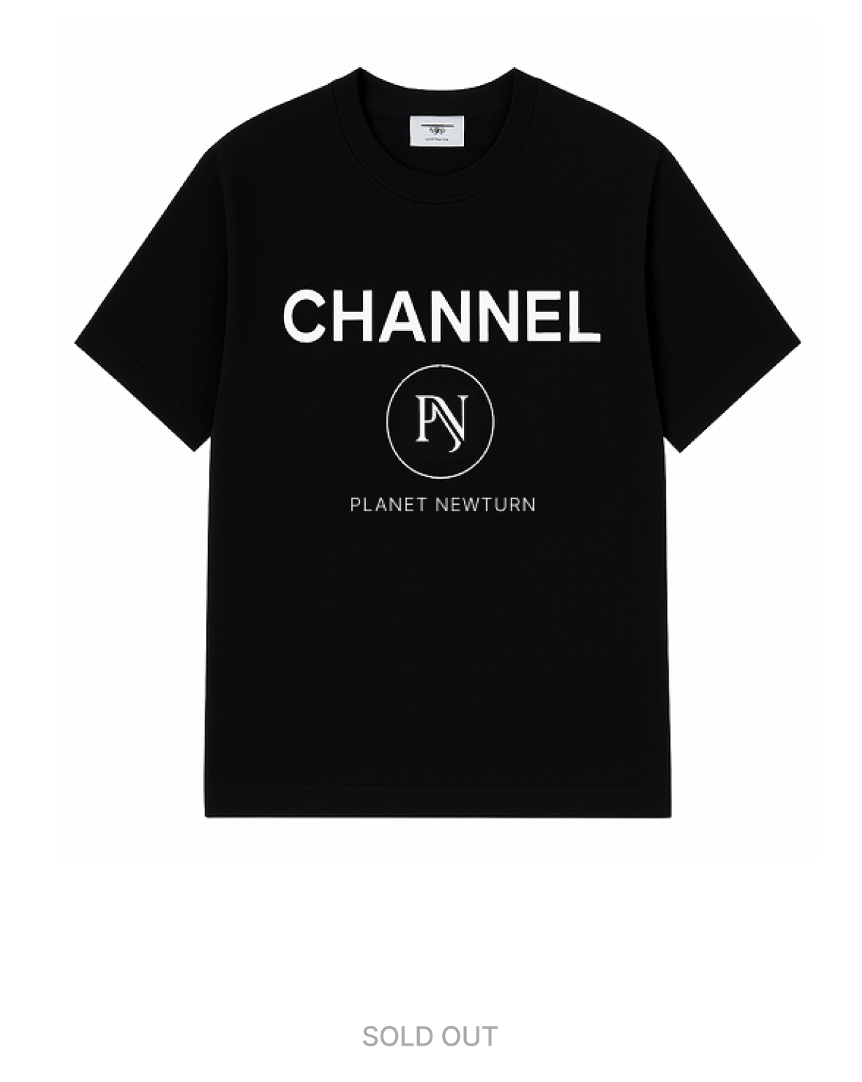 Planet Newturn 패션쇼 한정판 굿즈. 블랙 베이스 티셔츠에 CHANEL과 Planet Newturn PN 로고가 프린트된 한정 수량 프리미엄 에디션. SOLD OUT 상태.